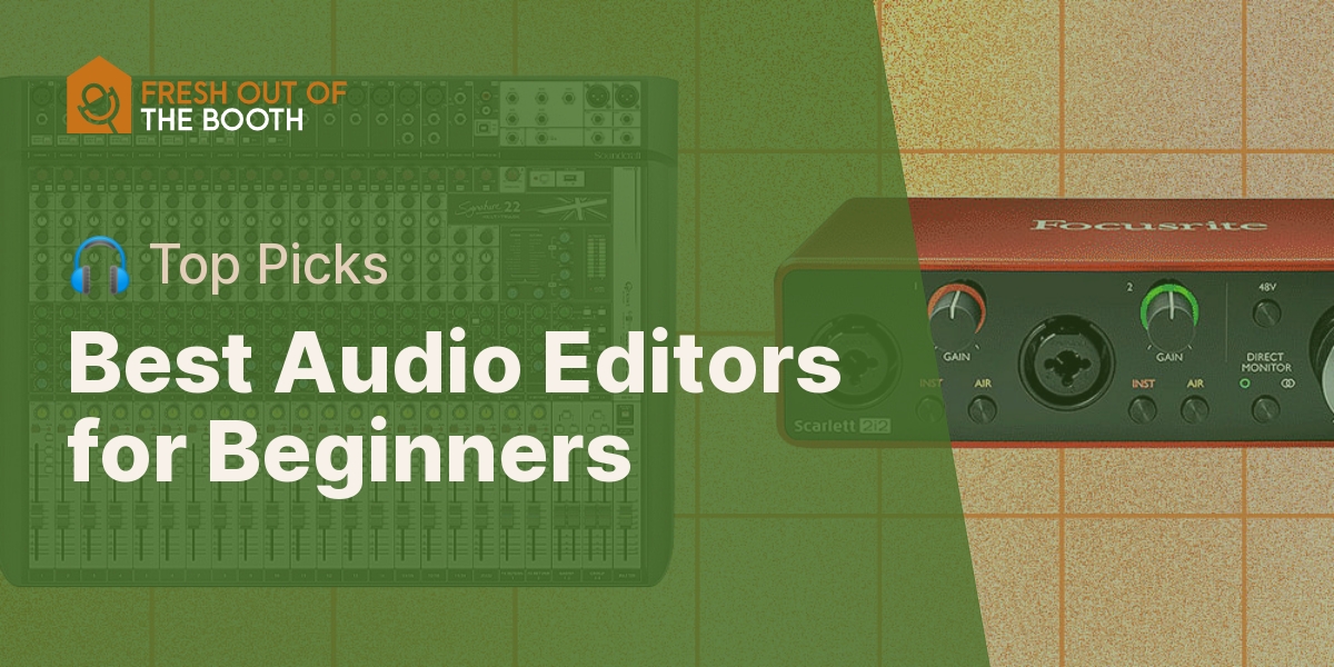 Best Audio Editors for Beginners - 🎧 Top Picks